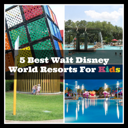 5 Best Walt Disney World Resorts For Kids Couponing to Disney