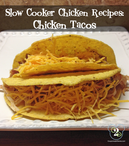 Slow Cooker Chicken Recipes- Chicken Tacos