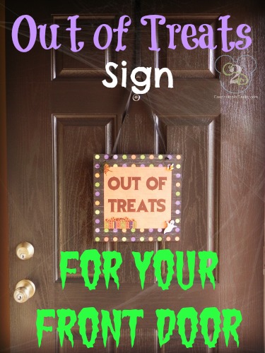 Out of Treats Sign