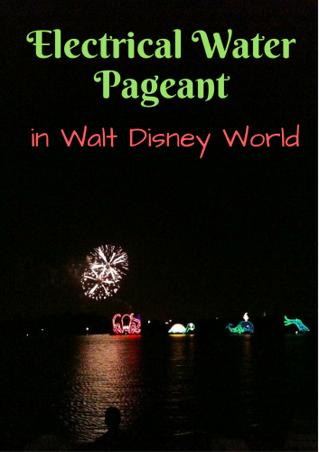 Electrical Water Pageant in Walt Disney World